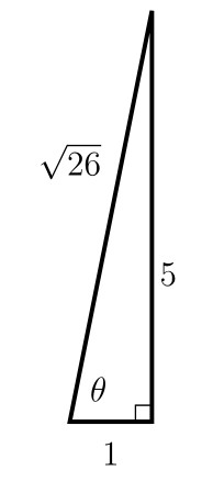 Right triangle with angle theta at bottom left, vertical leg 5, horizontal leg 1, and hypotenuse labeled square root of 26.