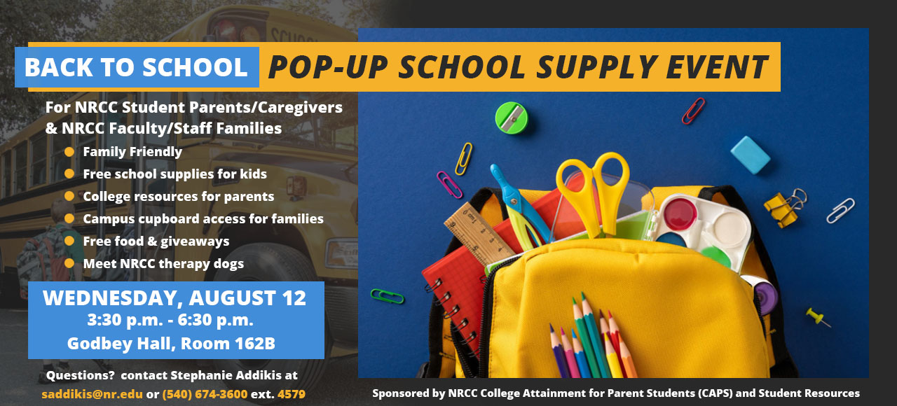 CAPS Back to School school supply event...August 12, 3:30p.m. to 6:30 p.m. Godbey hall room 162B 
